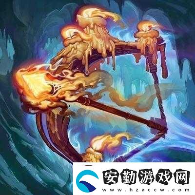 爐石傳說蠟燭弓深度技能解析、屬性圖鑒及實(shí)戰(zhàn)應(yīng)用探討