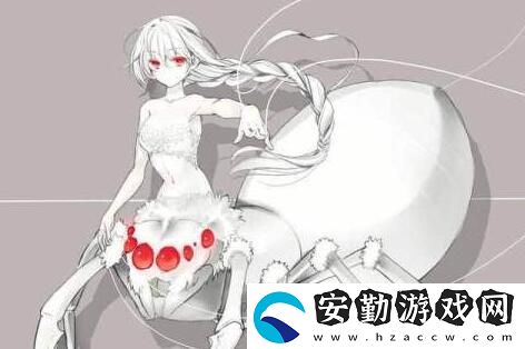 轉(zhuǎn)生成蜘蛛又怎樣白織身份、進(jìn)化、人形介紹